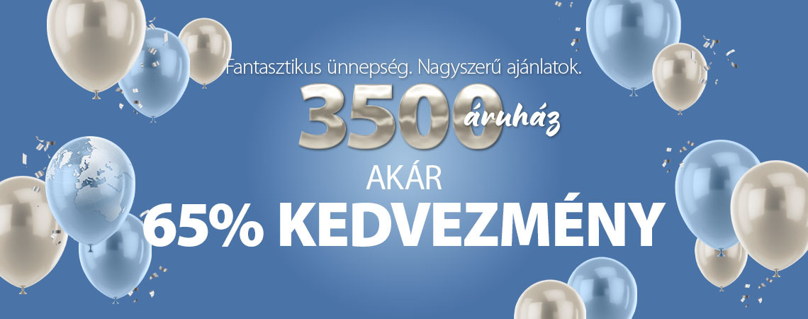 3500 áruház - Akár 65% kedvezmény 3500 áruház - Akár 65% kedvezmény