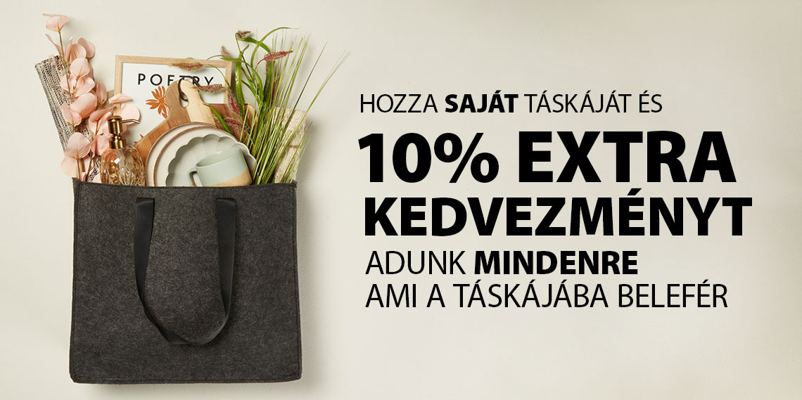 10% extra kedvezmény mindenre ami a táskájába belefér