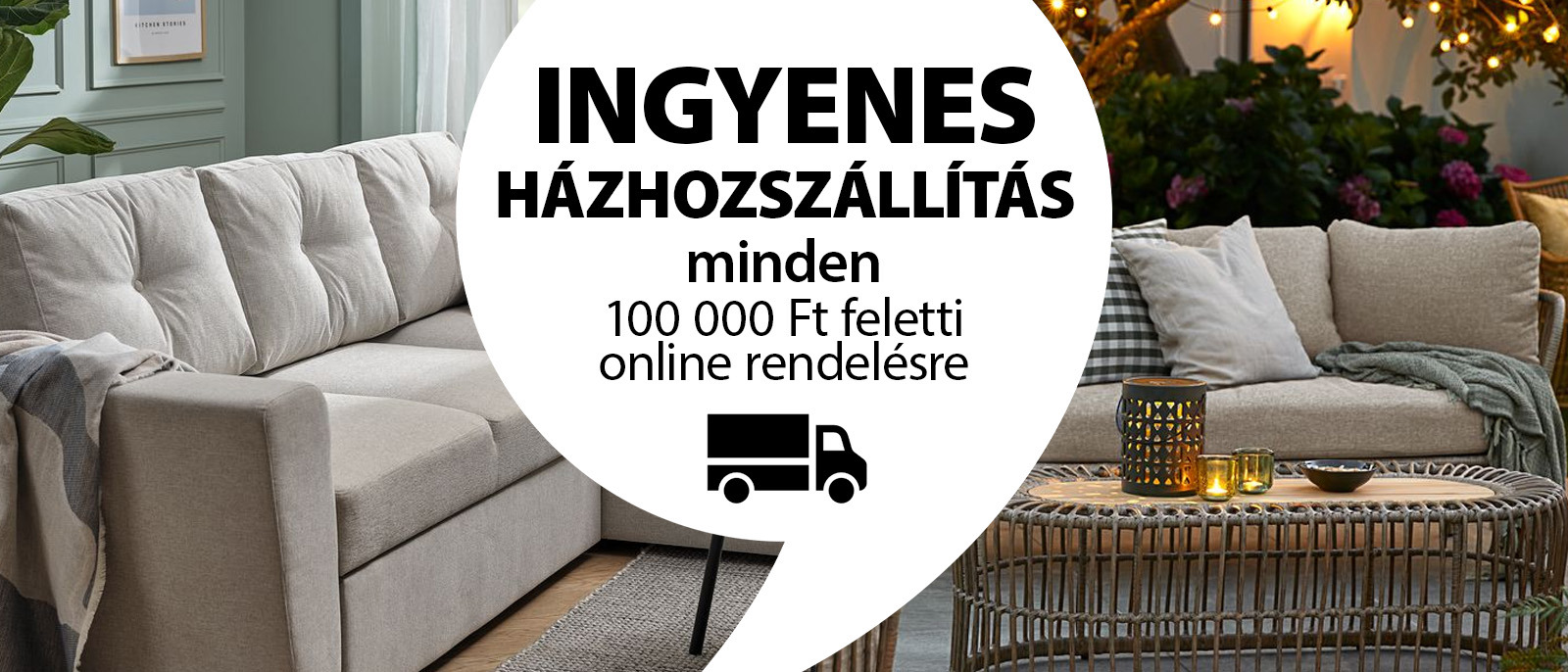 Ingyenes házhozszállítás minden 100 000 Ft feletti online rendelésre
