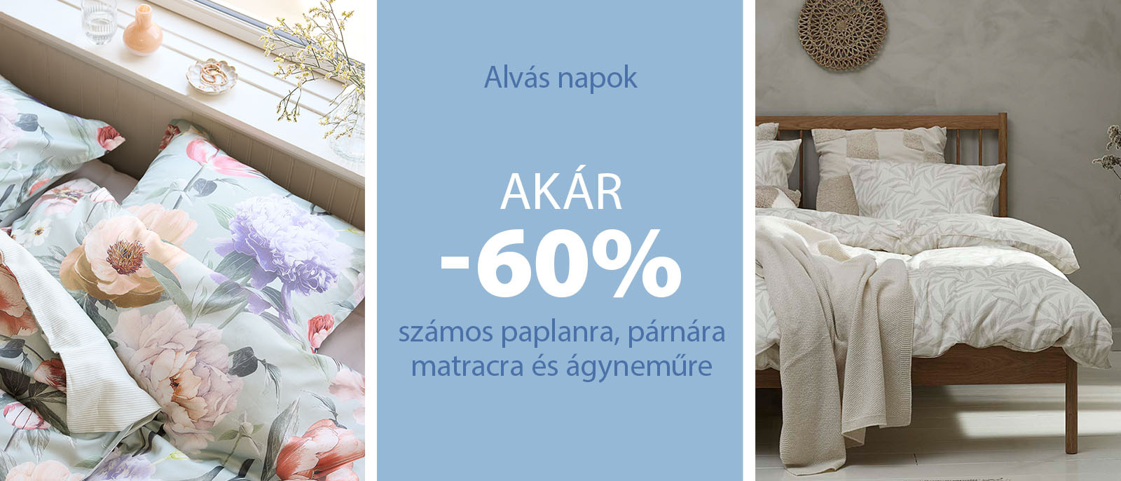 Alvás Napok - Akár 60% kedvezmény