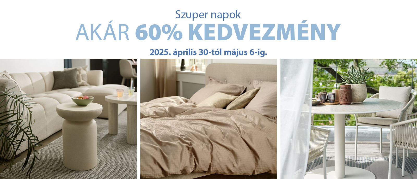 Szuper Napok - Akár 60% kedvezmény