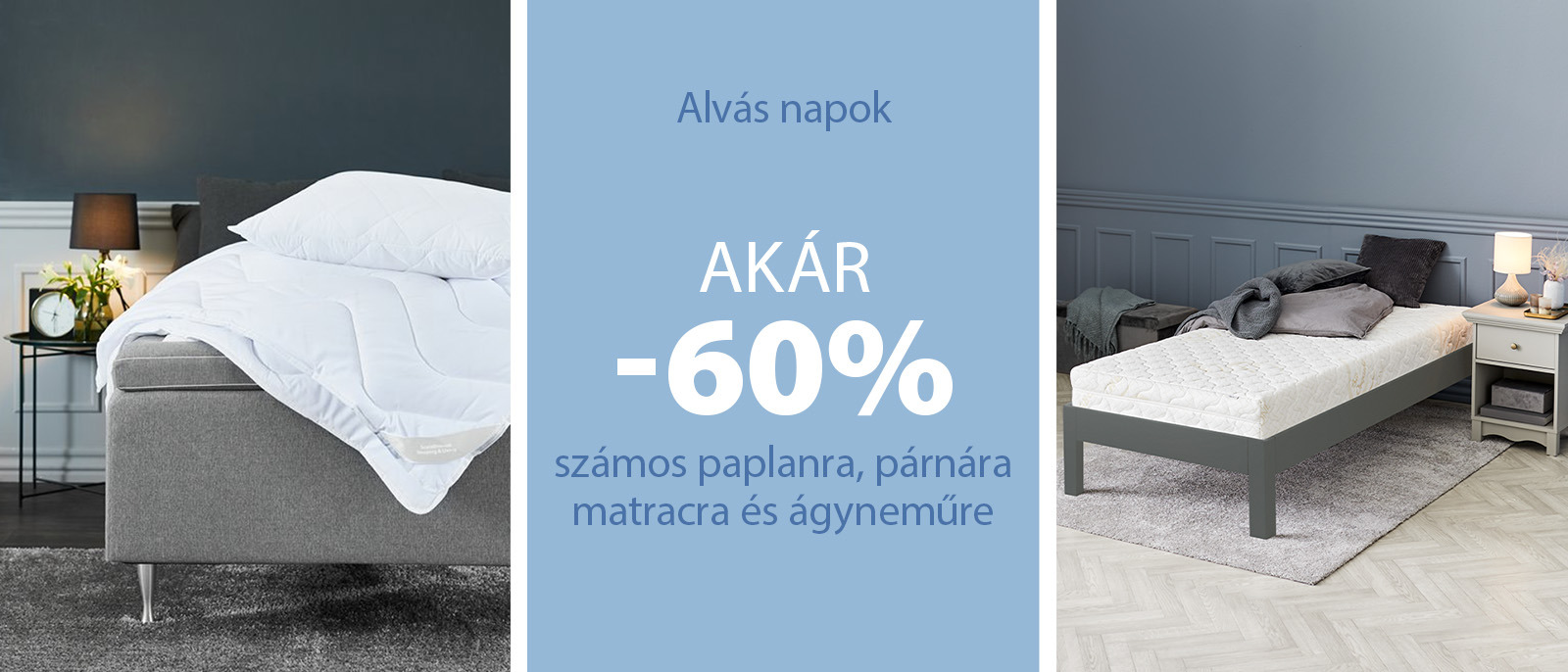 Alvás Napok - Akár 60% kedvezmény