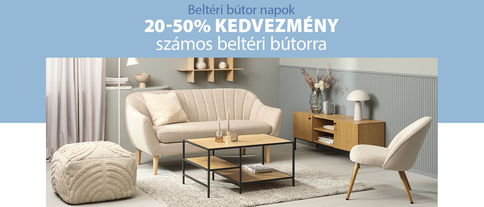 Beltéri bútor napok - 20-50% kedvezmény számos beltéri bútorra