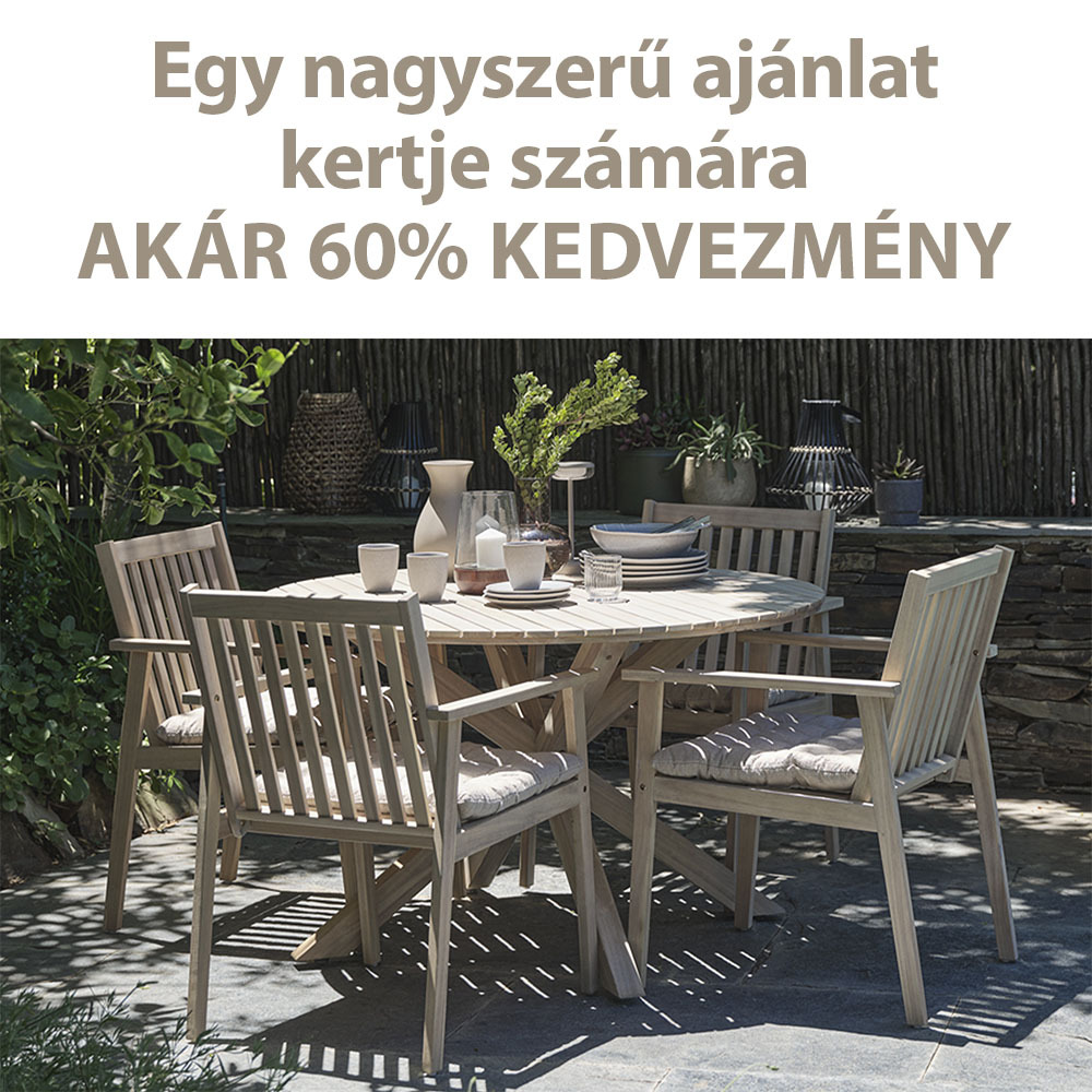 Egy nagyszerű ajánlat kertje számára - Akár 60% kedvezmény