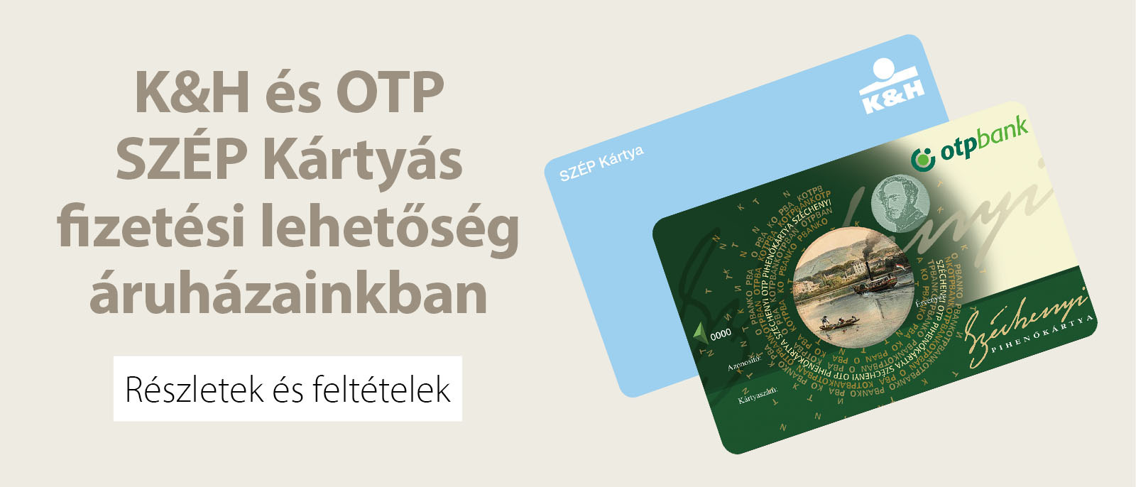 SZÉP kártyás fizetési lehetőség áruházainkban