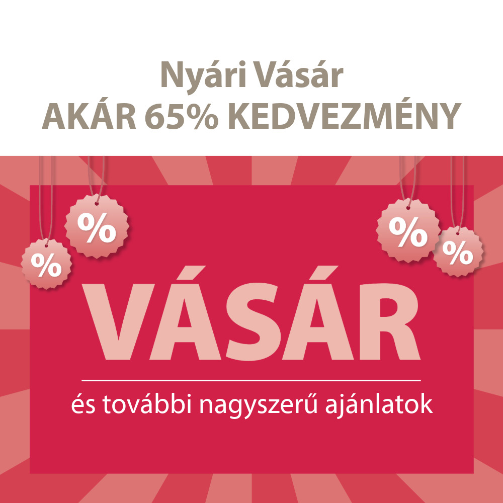 Nyári Vásár és további nagyszerű ajánlatok - Akár 65% kedvezmény