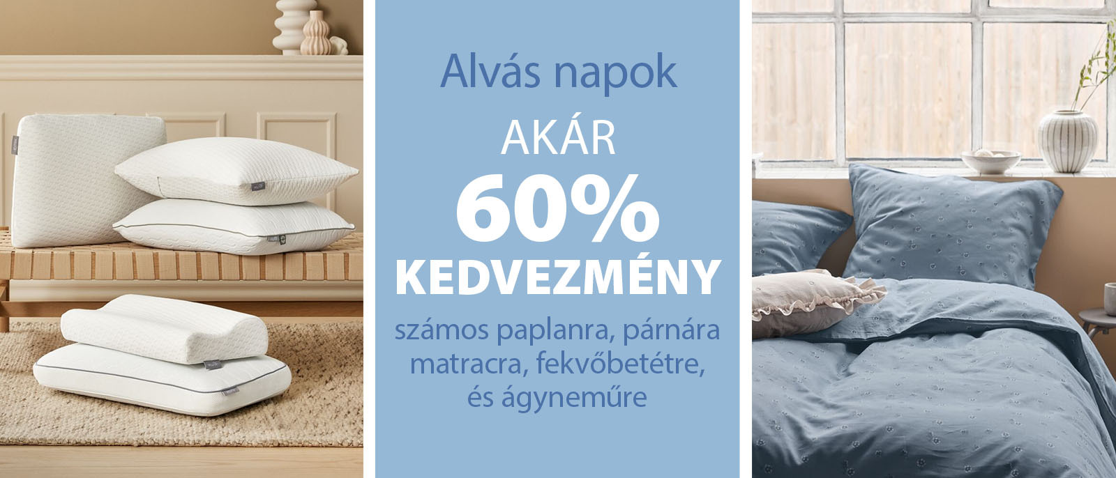 Alvás Napok - Akár 60% kedvezmény