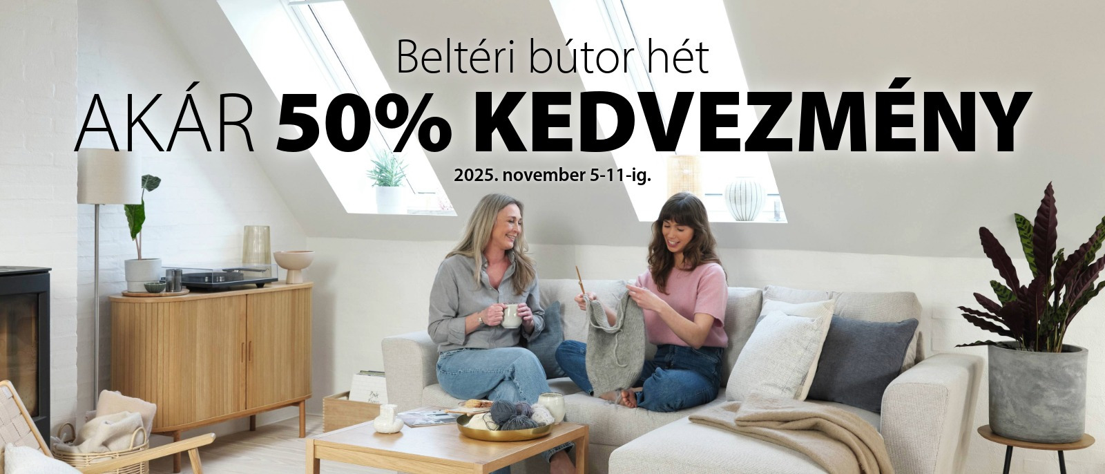 Beltéri bútor hét - 20-50% kedvezmény számos beltéri bútorra