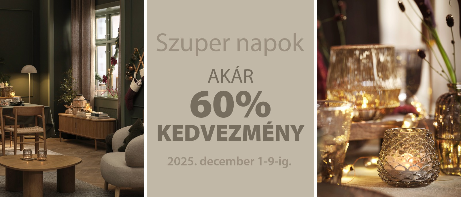 Szuper Napok - Akár 60% kedvezmény Szuper Napok - Akár 60% kedvezmény