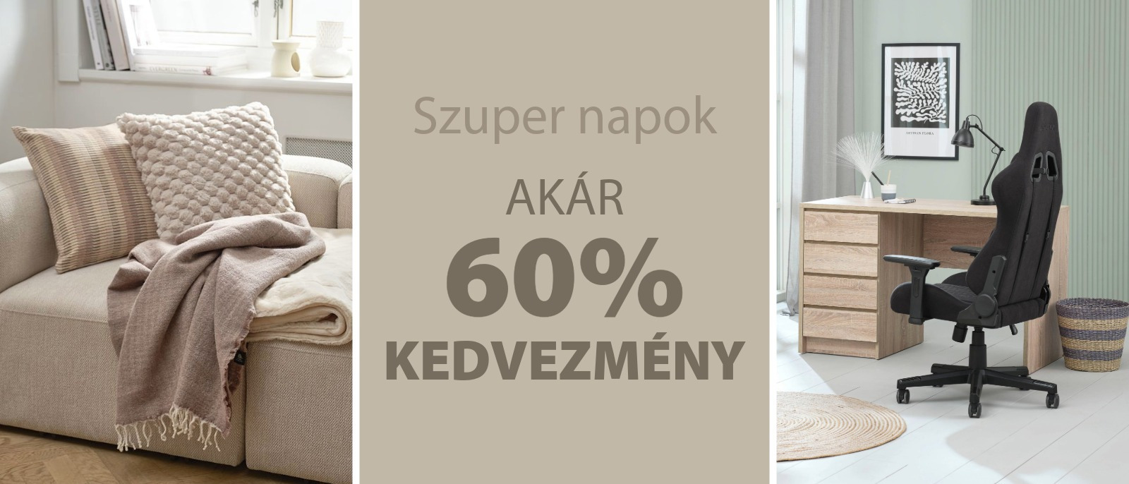 Szuper Napok - Akár 60% kedvezmény
