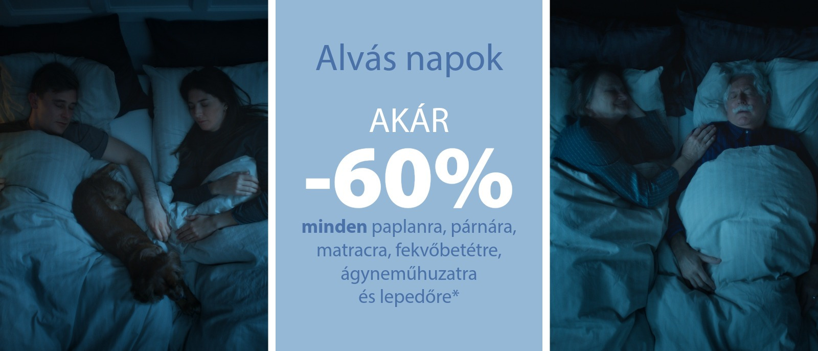 Alvás Napok - Akár 60% kedvezmény