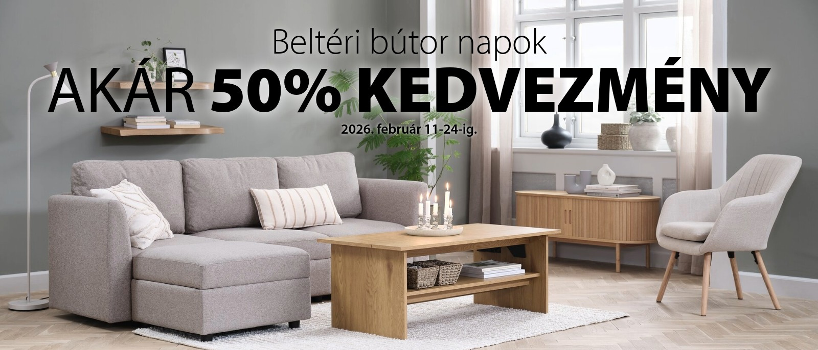 Beltéri bútor napok - 20-50% kedvezmény számos beltéri bútorra