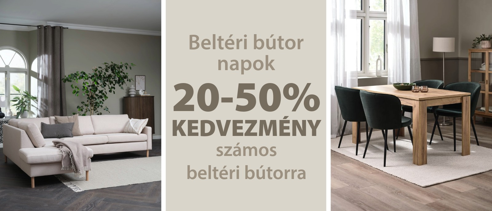 Beltéri bútor napok - 20-50% kedvezmény számos beltéri bútorra
