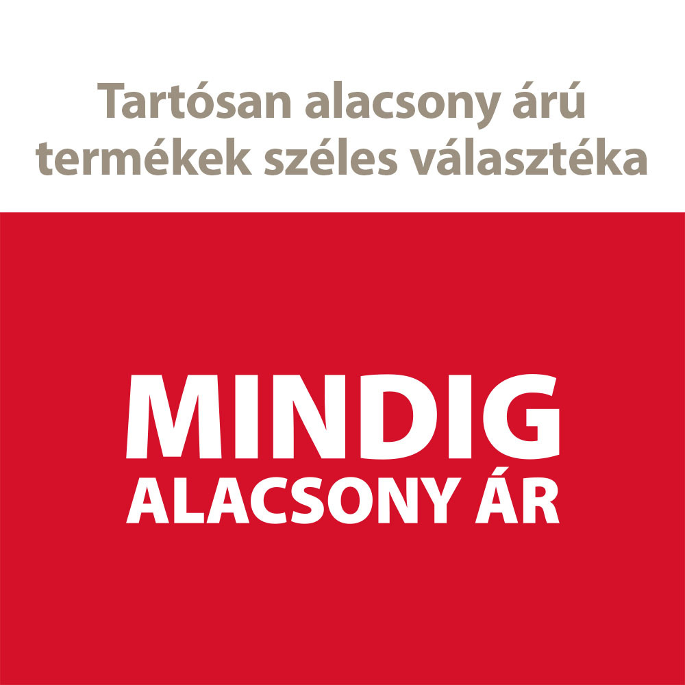 Tartósan alacsony árú termékek széles választéka Tartósan alacsony árú termékek széles választéka