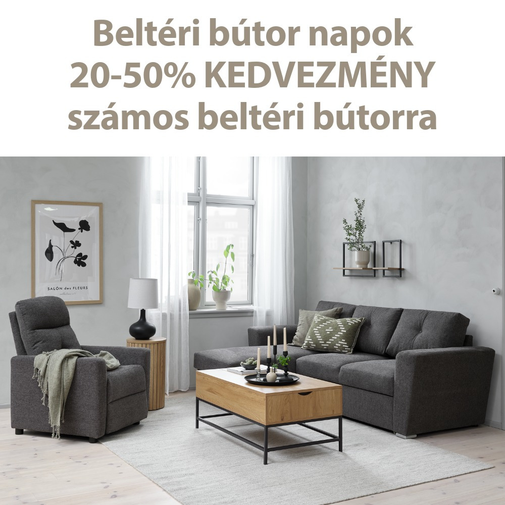 Beltéri bútor napok - 20-50% kedvezmény számos beltéri bútorra