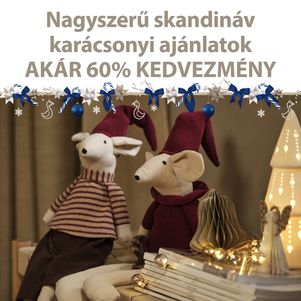 Nagyszerű skandináv karácsonyi ajánlatok - AKÁR 60% KEDVEZMÉNY Nagyszerű skandináv karácsonyi ajánlatok - AKÁR 60% KEDVEZMÉNY